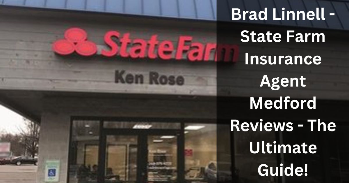 Brad Linnell - State Farm Insurance Agent Medford Reviews