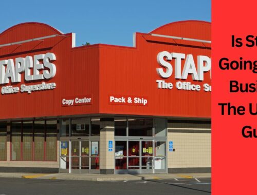 Is Staples Going Out Of Business - The Ultimate Guide!