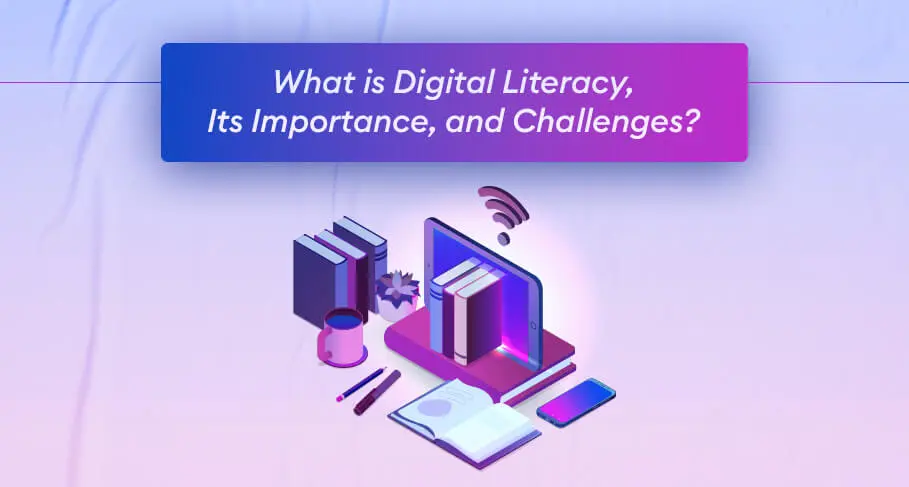 Ethical Considerations and Digital Literacy - Learn Now!