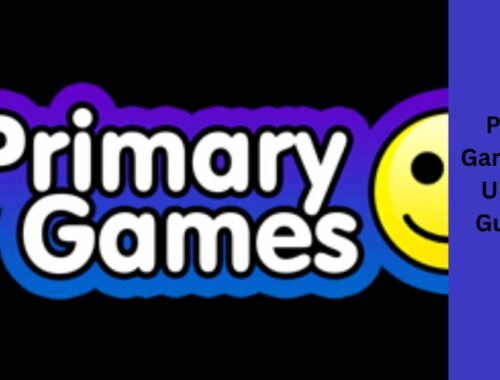 Primary Games - The Ultimate Guide For You!